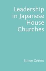 Leadership in Japanese House Churches