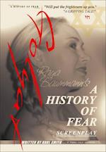 A History of Fear: Screenplay 