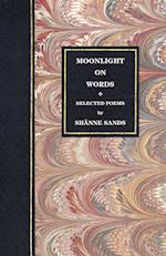 Moonlight on Words