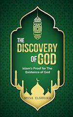 The Discovery of God: Islam's Proof for the Existence of God 