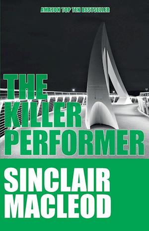 The Killer Performer