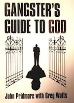 Gangster's Guide to God