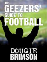 Geezers' Guide To Football