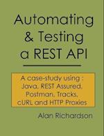 Automating and Testing a Rest API