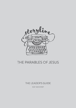 Storyline - The Parables of Jesus