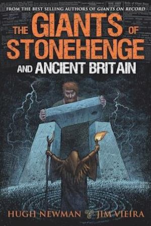 The Giants of Stonehenge and Ancient Britain