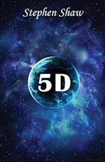 5D: Mystical Teachings from The Fifth Dimension 
