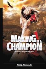 Making of a Champion