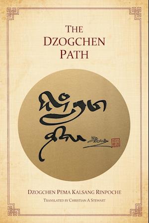 The Dzogchen Path