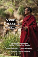 Songs of Dzogchen Trekcho