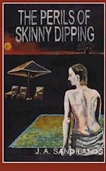 The Perils of Skinny-Dipping