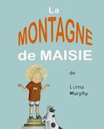 Le Montagne de Maisie