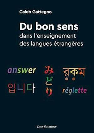 Du bon sens dans l'enseignement des langues étrangères