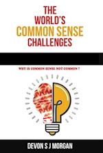 The World's Common Sense Challenges