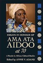 Essays In Honour Of Ama Ata Aidoo At 70