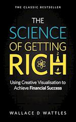 The Science of Getting Rich - Using Creative Visualisation to Achieve Financial Success
