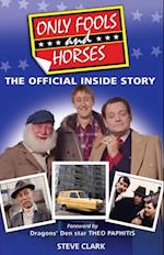 Only Fools and Horses - The Official Inside Story