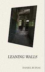 Leaning Walls