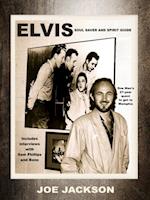 Elvis: Soul Saver and Spirit Guide