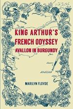 King Arthur's French Odyssey - Avallon in Burgundy 