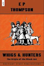 Whigs and Hunters