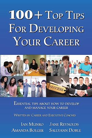 100+ Top Tips for Developing your Career