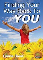 Finding Your Way Back to You