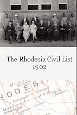 The Rhodesia Civil Service List 1902