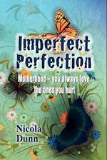Imperfect Perfection