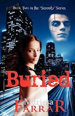 Buried (Book Two in the Serenity Series)