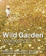 Wild Garden Weekends