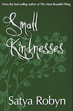 Small Kindnesses