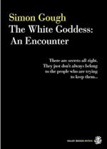 White Goddess: An Encounter
