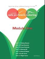 Safe Proficient Motoring Module One