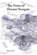 The Notes of Doctor Newgate