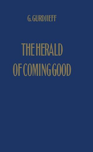 The Herald of Coming Good