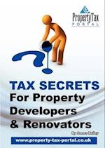 Tax Secrets for Property Developers and Renovators 
