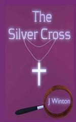 The Silver Cross