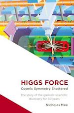 Higgs Force