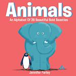 Animals An Alphabet Of 26 Beautiful Bold Beasties: Animal ABC 