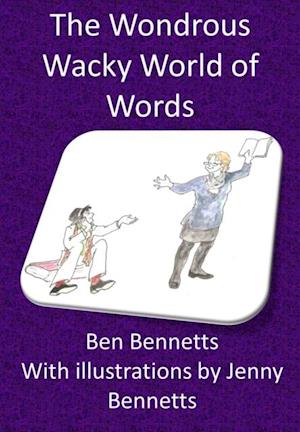 Wondrous Wacky World of Words