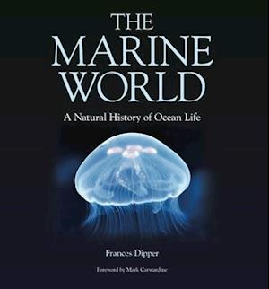 The Marine World – A Natural History of Ocean Life