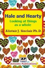 Hale and Hearty