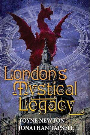 London's Mystical Legacy