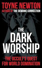 The Dark Worship 