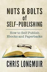 Nuts & Bolts of Self-Publishing