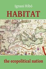 Habitat: The Ecopolitical Nation 