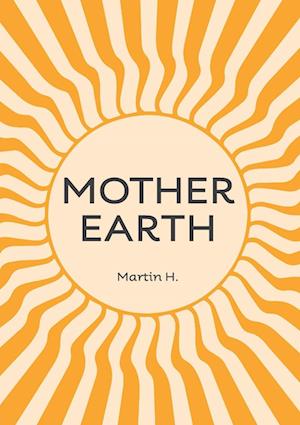 MOTHER EARTH