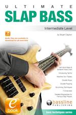 Ultimate Slap Bass: Intermediate Level