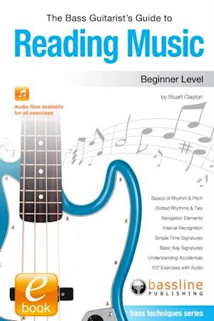 Bass Guitarist's Guide to Reading Music: Beginner Level